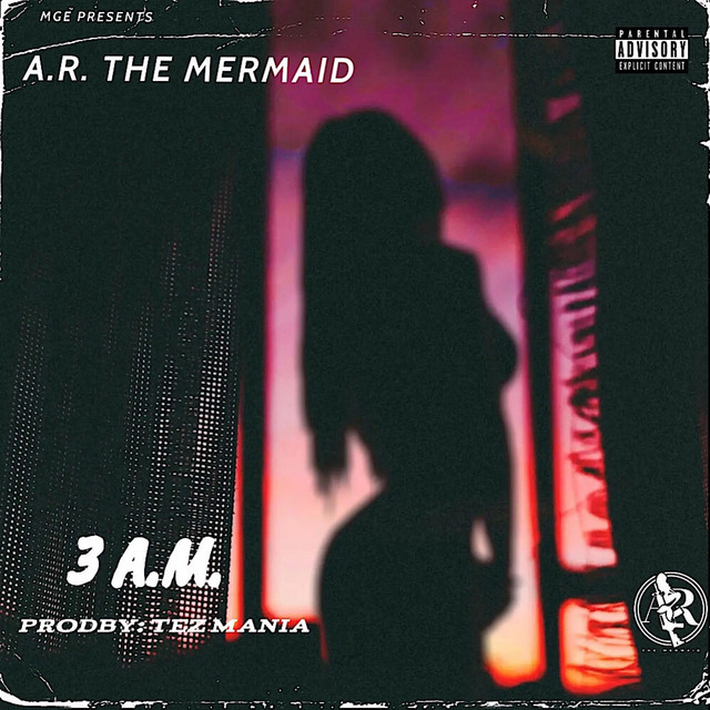 A.R. The Mermaid – 3 A.M.