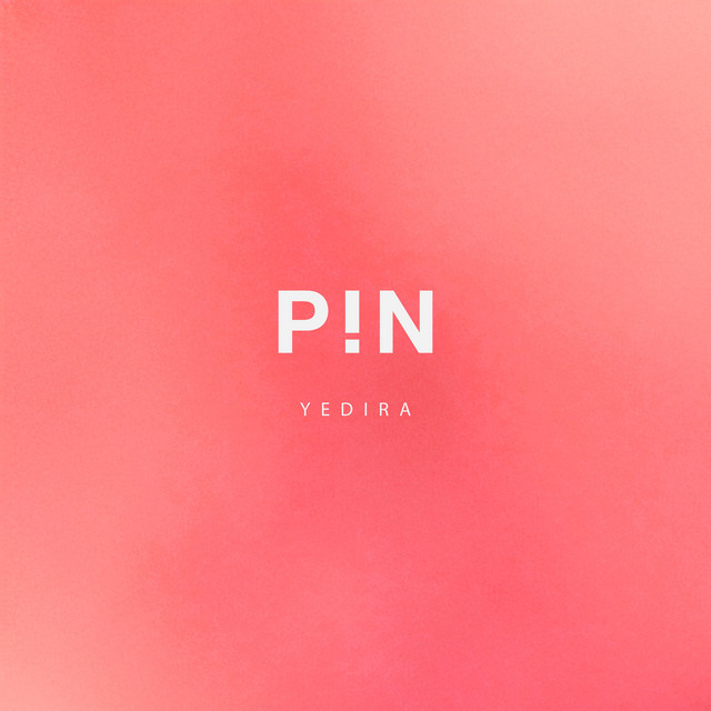 PIN X YEDIRA cover art