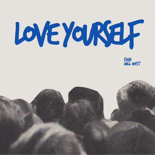 Love Yourself