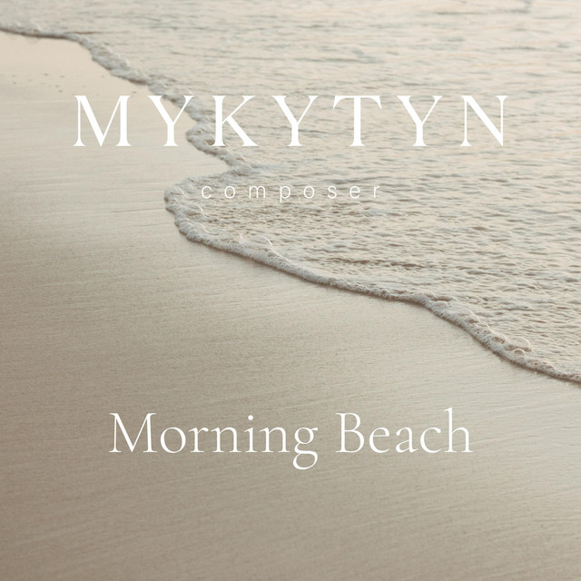 Обкладинка: Morning Beach — Dima Mykytyn