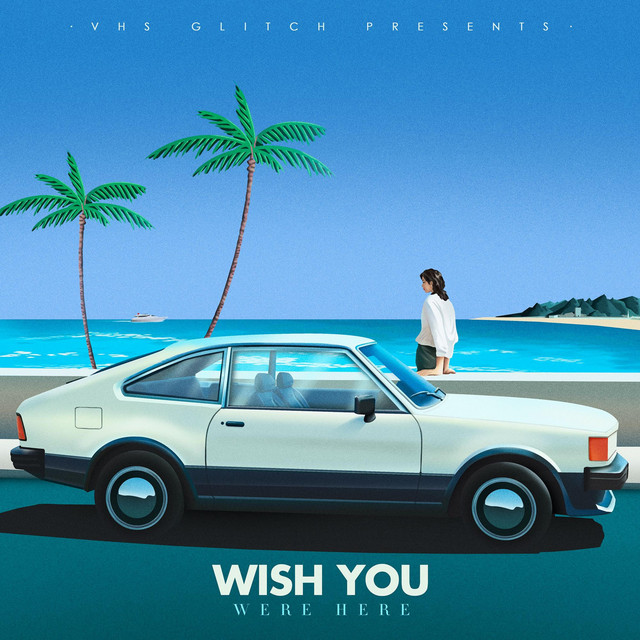 Wish You Were Here artwork