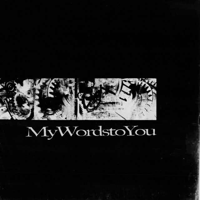 My Words to You