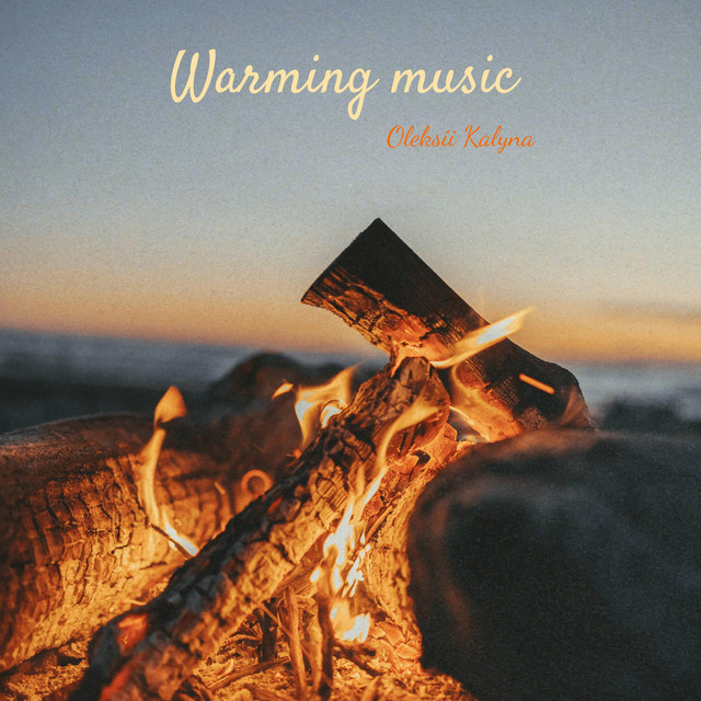 Обкладинка: Warming music — Oleksii Kalyna