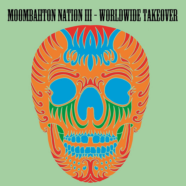 Moombahton Nation III-Worldwide Takeover cover