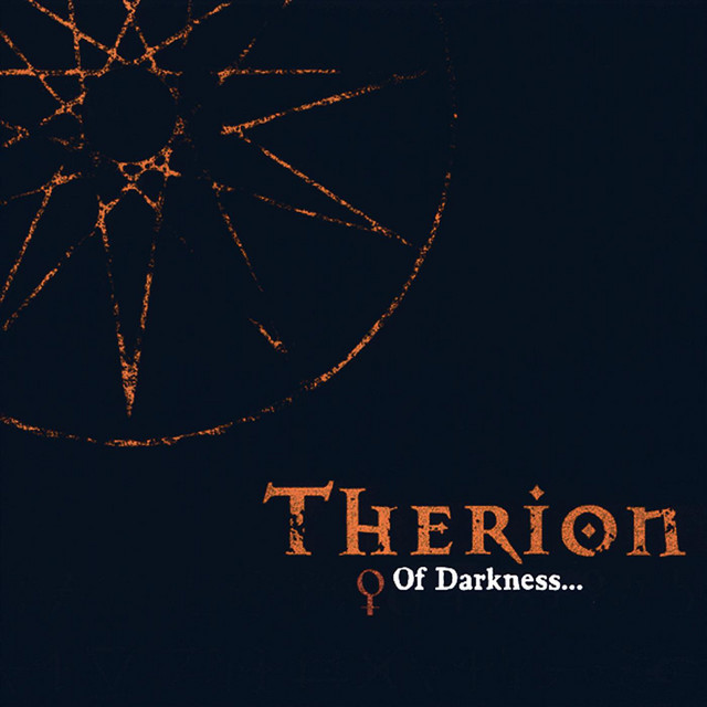 Of Darkness - Album by Therion | Spotify