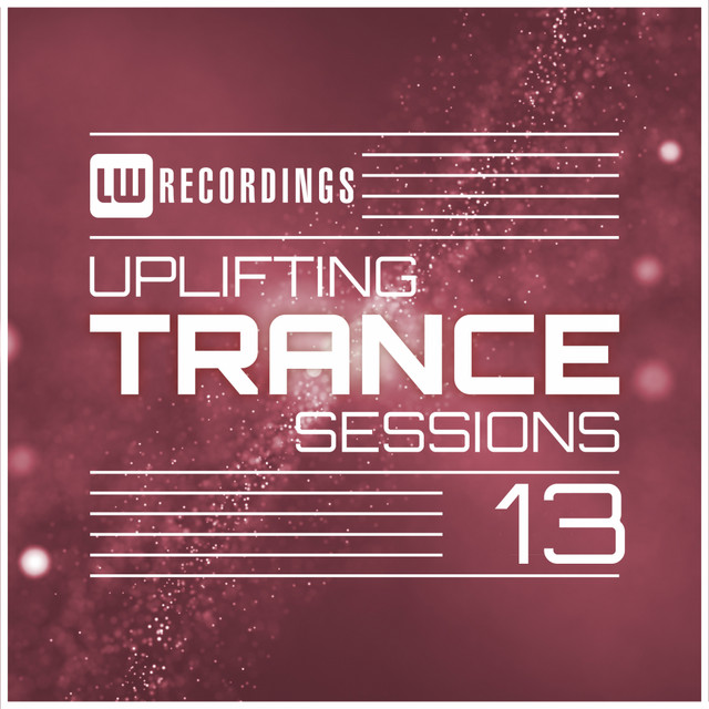 Uplifting Trance Sessions, Vol. 13 cover art