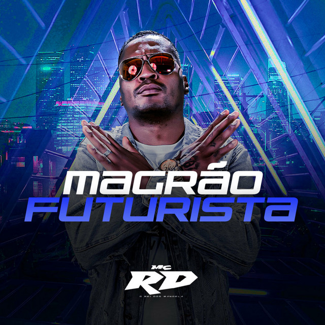 MAGRÃO FUTURISTA