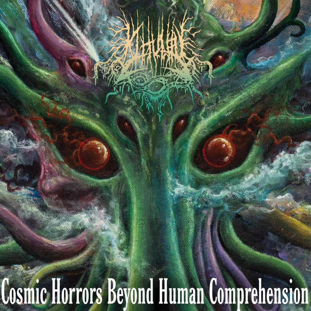 Cosmic Horrors Beyond Human Comprehension cover art