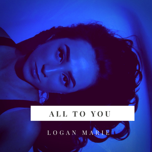 Logan Marie Music - Songs, Events and Music Stats | Viberate.com