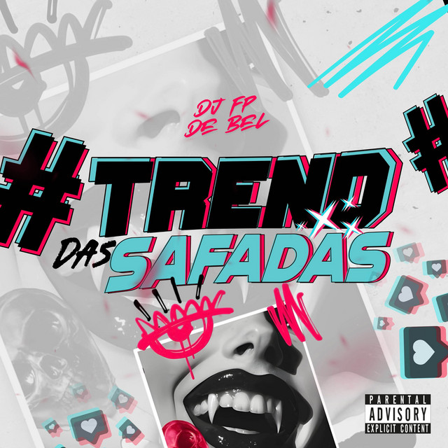 TREND DAS SAFADAS