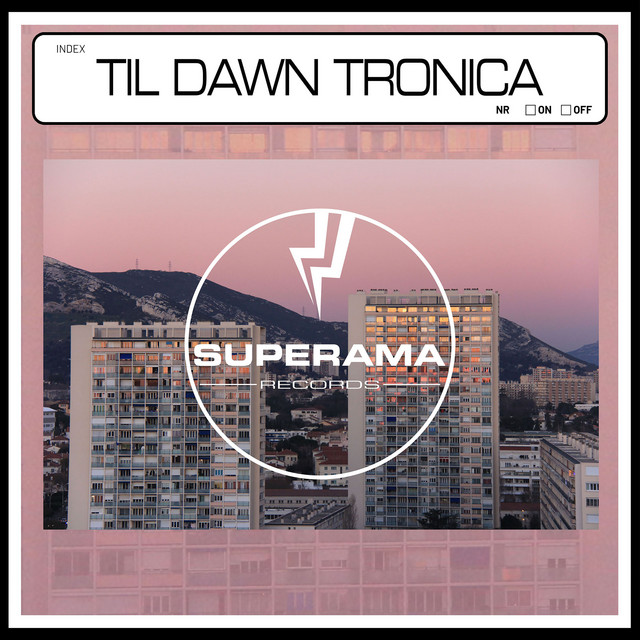 Til Dawn Tronica cover art