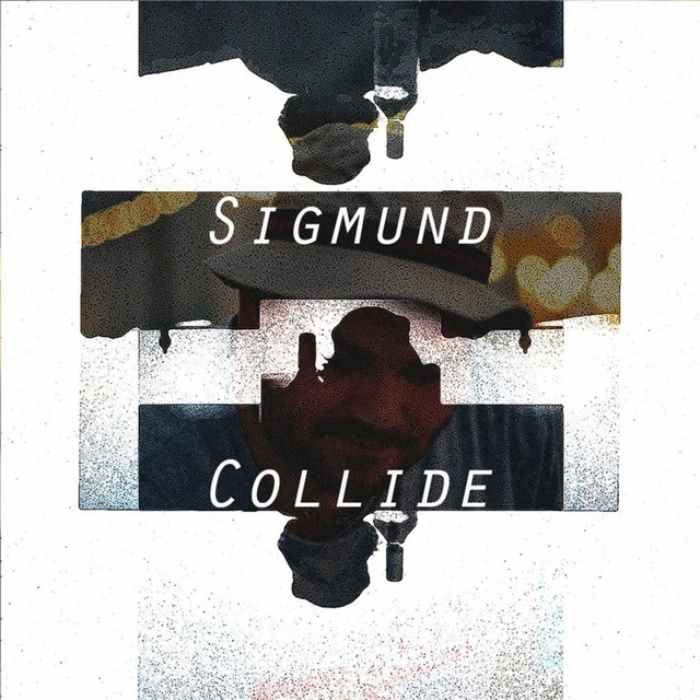Sigmund & Collide