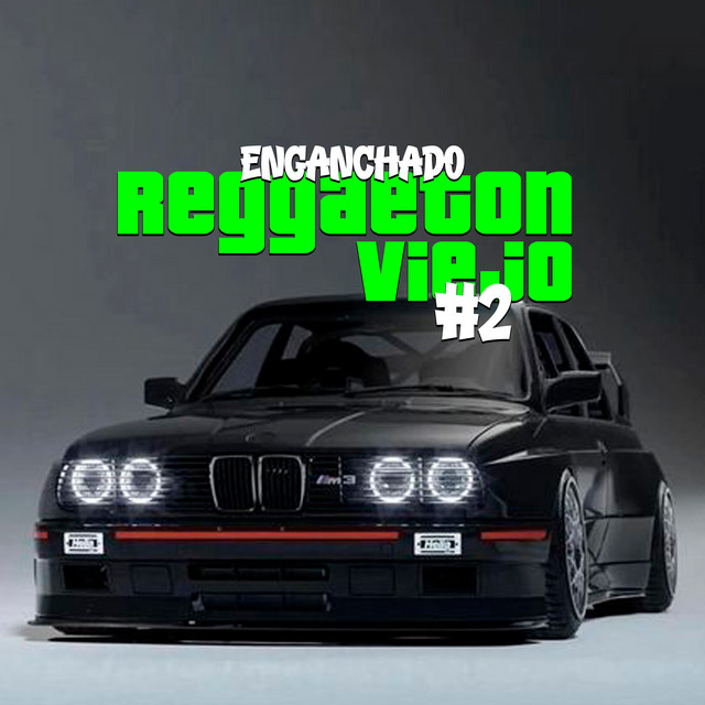 Reggaeton Viejo #2 - Turreo Edit