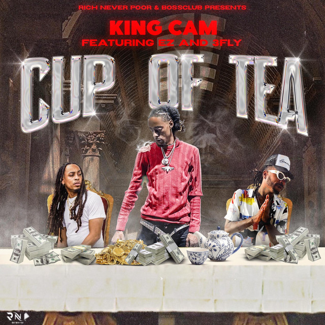 Cup of Tea - Single by King Cam | Spotify