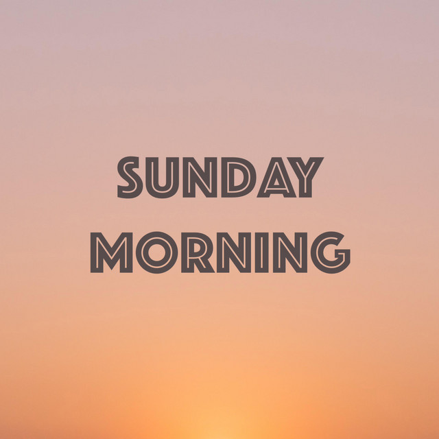 Sunday Morning cover