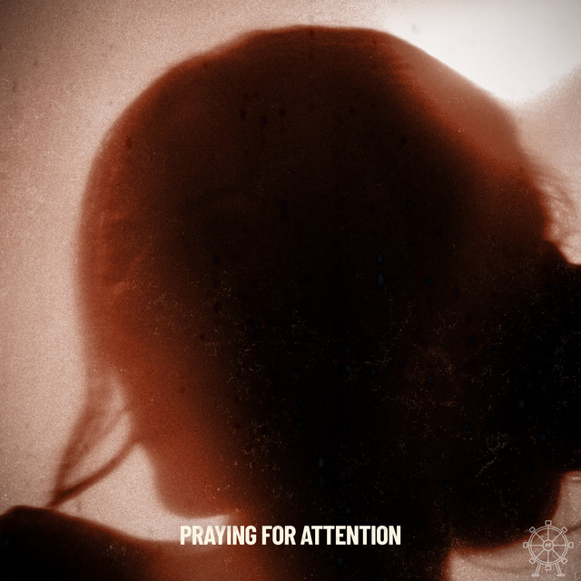 Praying for Attention