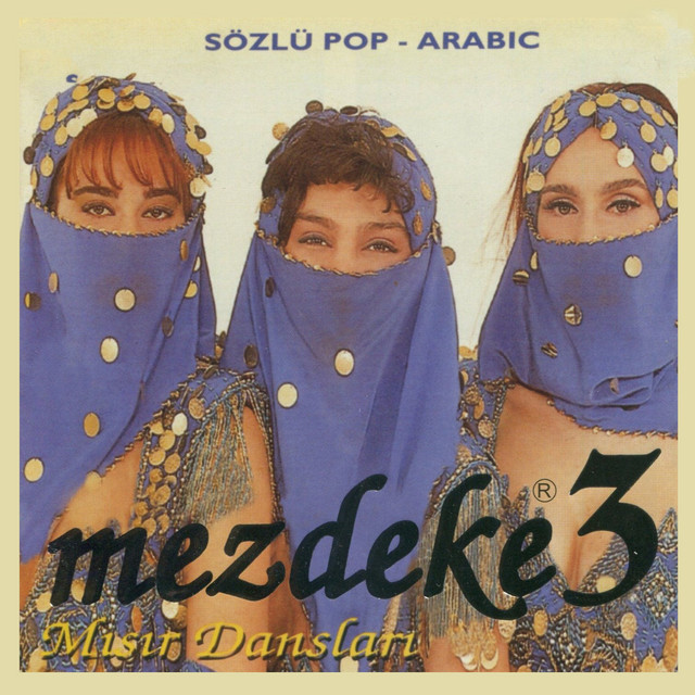 Mezdeke 3 - Sözlü Pop Arabic / Misir Danslari cover art