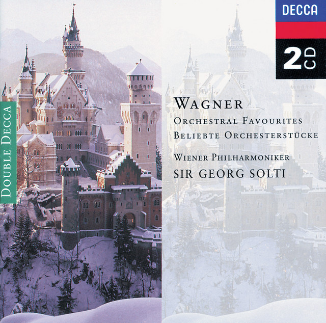 Wagner: Orchestral Favourites (2 CDs) - Album by Richard Wagner