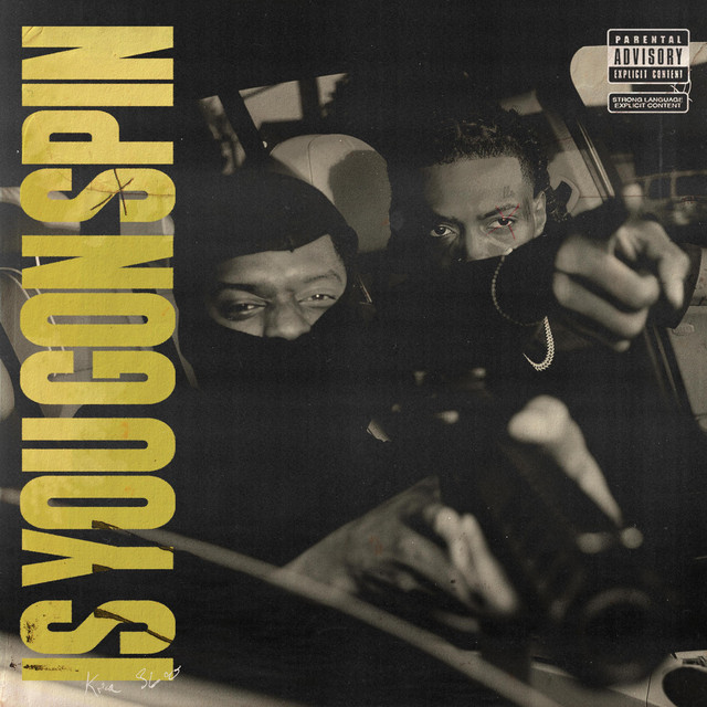 Is You Gon Spin artwork