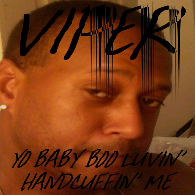 Yo Baby Boo Luvin' Handcuffin' Me cover art
