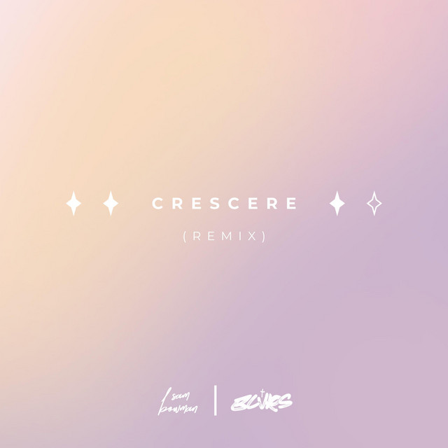 CRESCERE (BLVRS Remix) cover art
