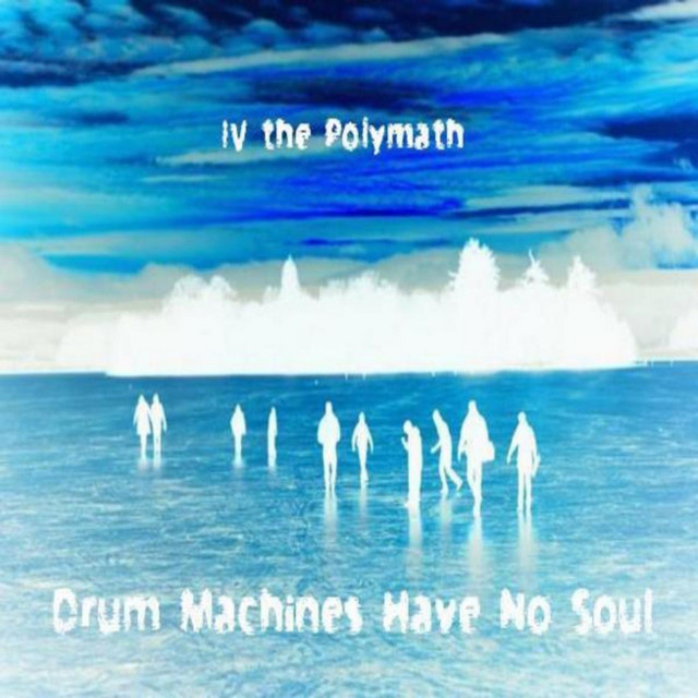 Drum Machines Have No Soul cover art