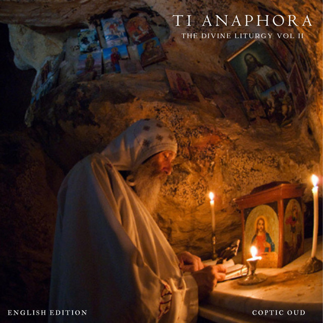 Ti Anaphora (The Divine Liturgy Vol II English) cover