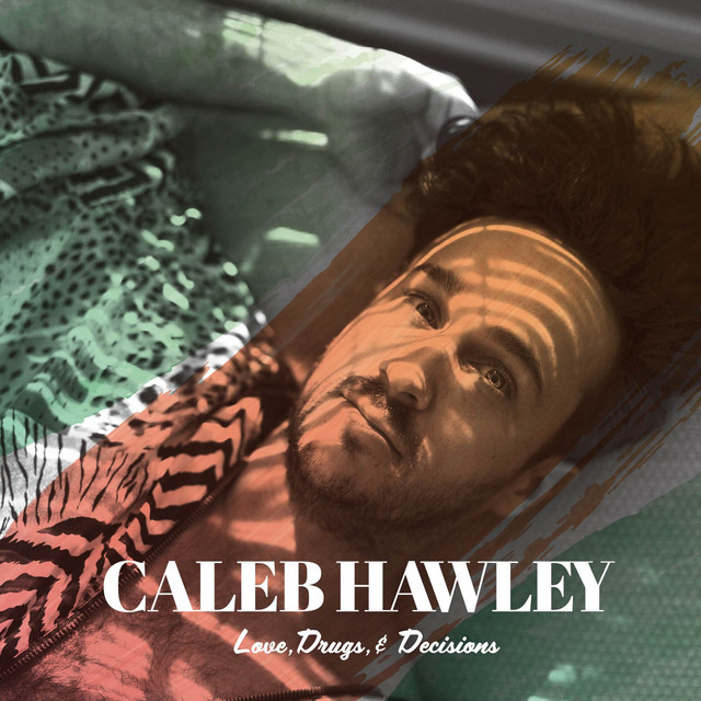 Love, Drugs, & Decisions cover art