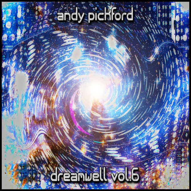 Dreamwell, Vol. 6 (Retrospective Remix Compilation) cover art