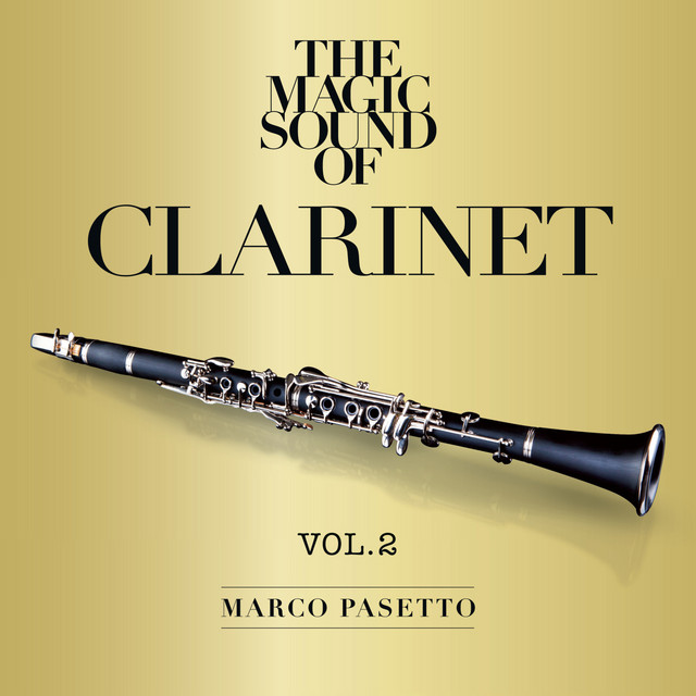 The Magic Sound of Clarinet, Vol. 2 (feat. Sandro Gibellini Trio)