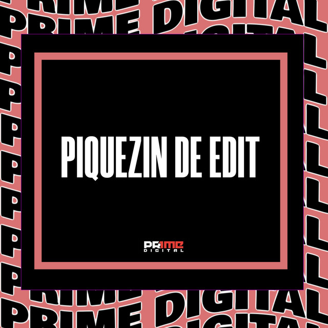 PIQUEZIN DE EDIT