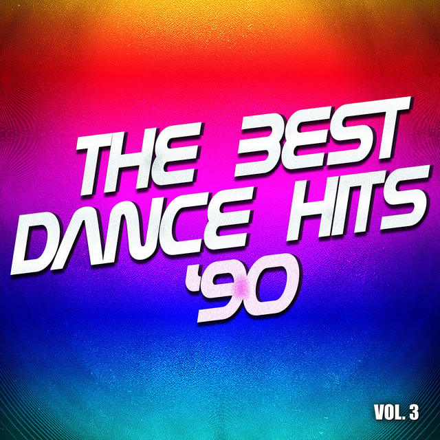 The Best Dance Hits '90, Vol. 3 - Compilation by Various Artists