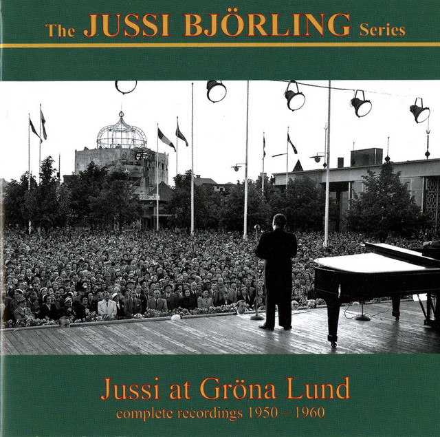 The Jussi Björling Series: Jussi at Gröna Lund cover art