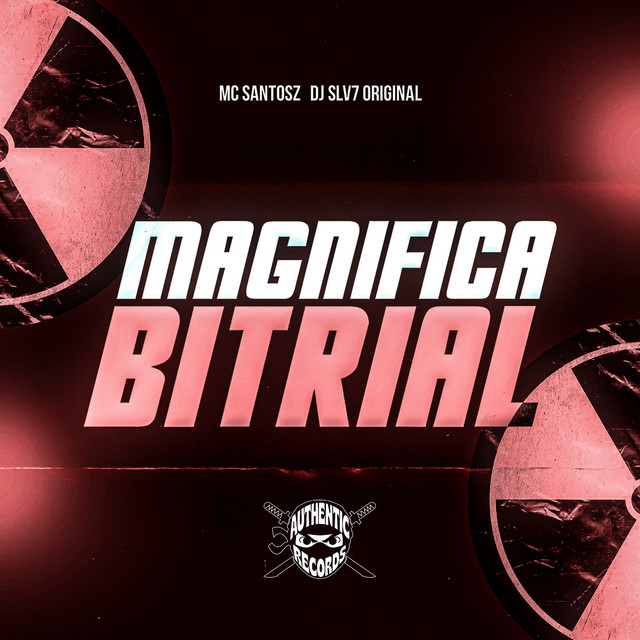 Magnifica Bitrial