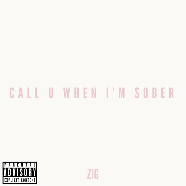 Call U When I'm Sober cover art