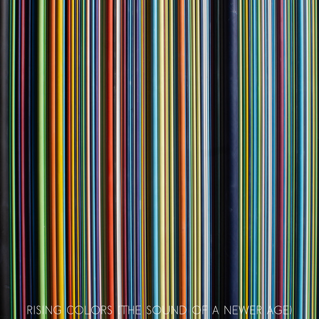 Rising Colors (The Sound of a Newer Age) cover art