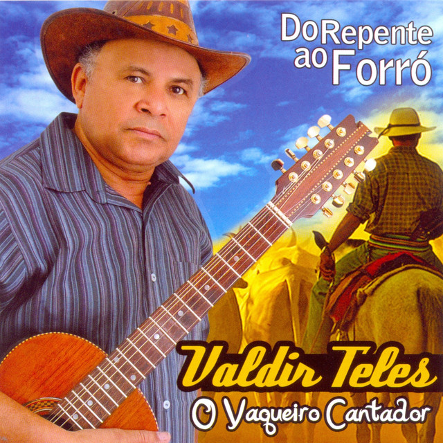 Do Repente ao Forró: O Vaqueiro Cantador cover art