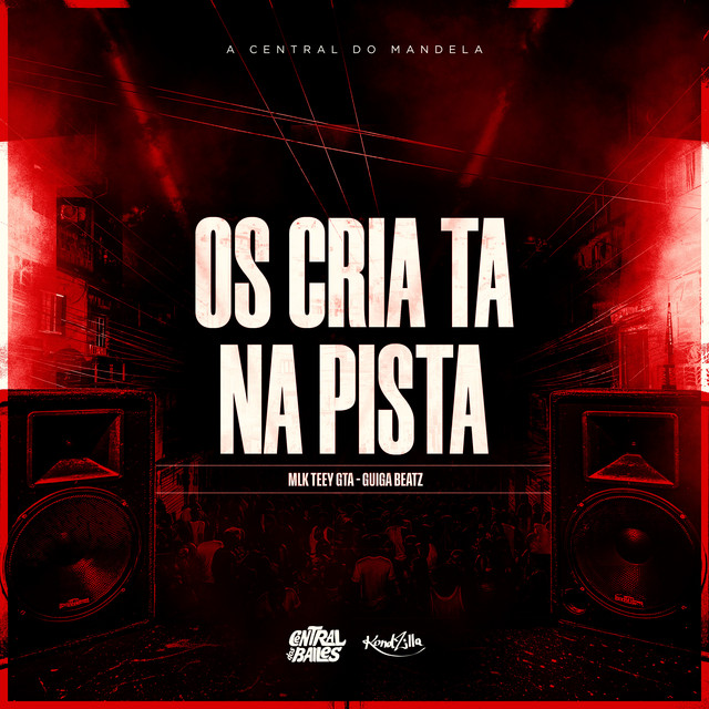 Os Cria Ta na Pista