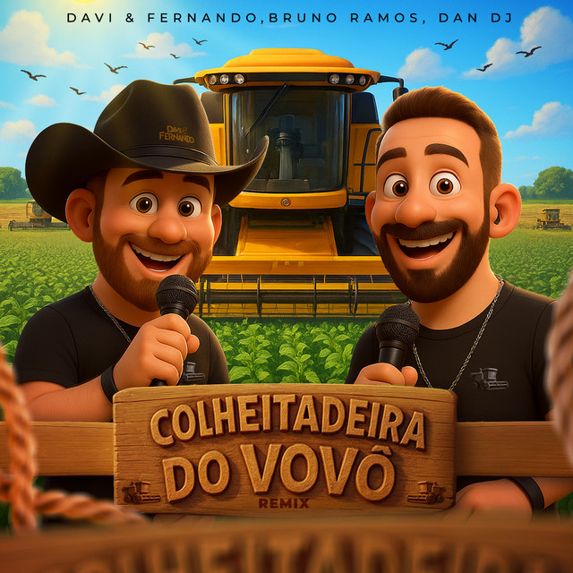 Colheitadeira Do Vovô - Remix