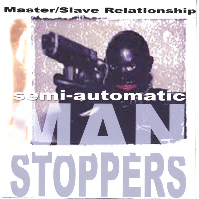Semi-Automatic Manstoppers cover art