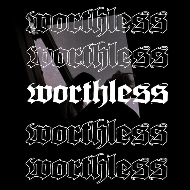 WORTHLESS cover art