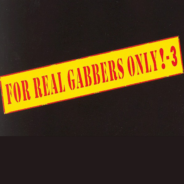 For Real Gabbers Only!, Vol. 3 cover