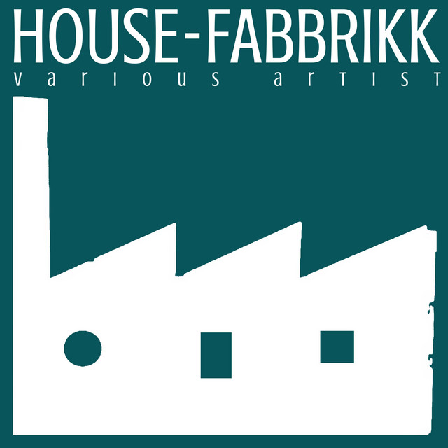 House Fabbrikk cover