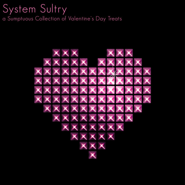 System Sultry (a Sumptuous Collection of Valentine's Day Treats) cover art