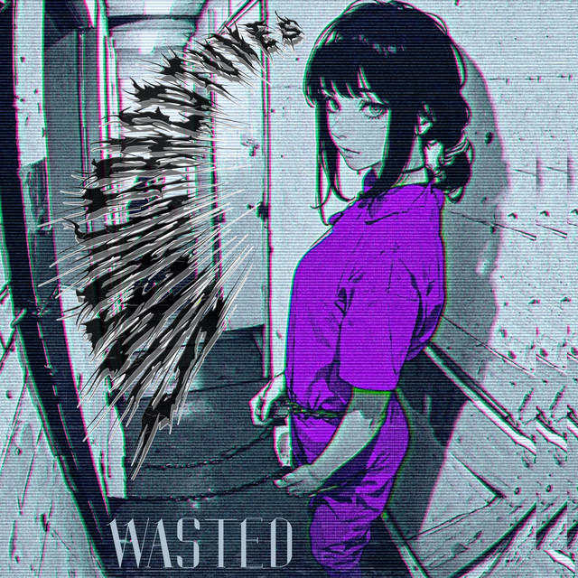 Обкладинка: Wasted — superultra2dtunes