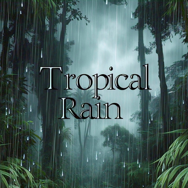Tropical Rain cover art