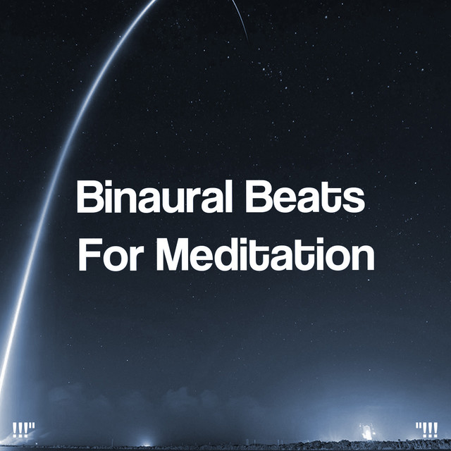 Binaural Beats For Meditation cover art