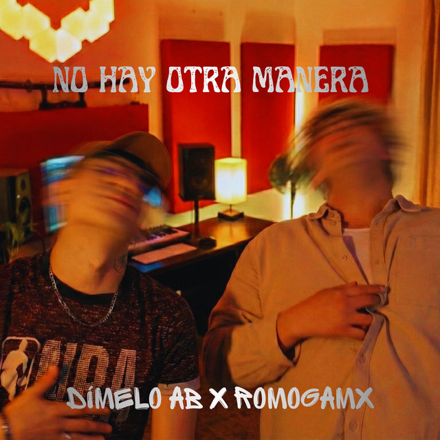 No Hay Otra Manera