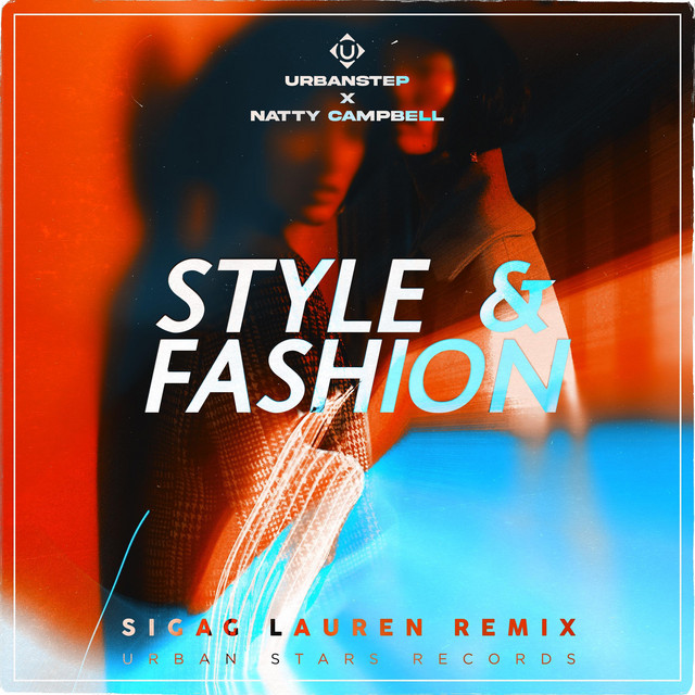 Style & Fashion - Sigag Lauren Remix