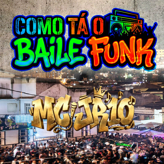 Como tá O Baile Funk